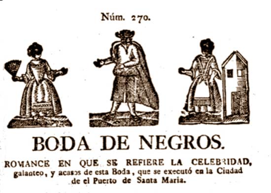 3.815. Boda de negros. Pliego de cordel del siglo XVIII en El Puerto