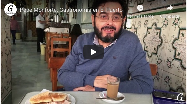 4.155. Pepe Monforte Ariza. Un paseo gastronómico por El Puerto